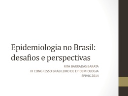 Epidemiologia no Brasil: novas perspectivas