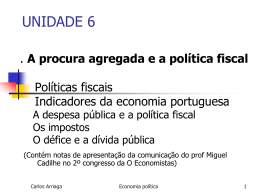 unidade 6 -politicas económicas fiscais