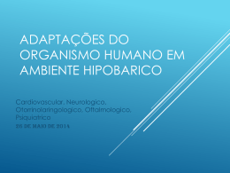 Adaptacoes do Organismo Humane em Ambiente Hipobarico