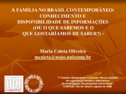 A família no Brasil contemporâneo: conhecimento e disponibilidade