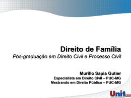 direito das famílias - Prof. Murillo Sapia Gutier