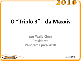 O “Triplo 3” da MAXXIS por Wally Chen