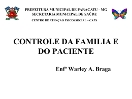 CONTROLE DA FAMILIA E DO PACIENTE Enfº - Cosems-MG