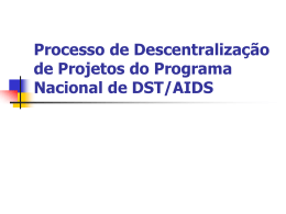 Processo de Descentralização de Projetos do Programa Nacional