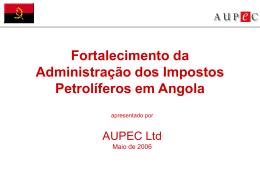Fortalecimento da Administração dos Impostos Petrolíferos em Angola