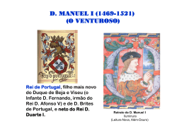 D. MANUEL I (1469-1521) (O VENTUROSO)