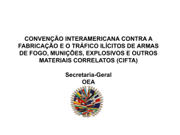convenção interamericana contra a fabricação e o tráfico ilícitos de