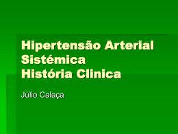 Hipertensão Arterial Sistémica História Clinica