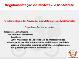 Regulamentação do Mototaxi e Motofrete
