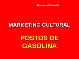Marketing Cultural para Postos de Gasolina
