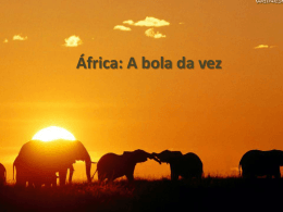 Atualidades - África: A Bola da Vez