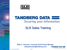 SLR - Tandberg