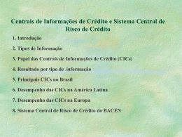 Centrais de Informações de Crédito e Sistema Central de Risco de