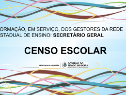 censo escolar - Secretaria da Educação do Estado de Goiás