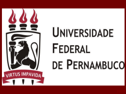 Apresentação do PowerPoint - Universidade Federal de Pernambuco