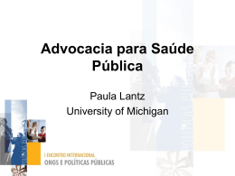Paula Lantz - Advocacia para Saúde Pública
