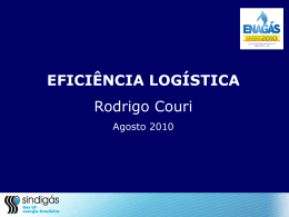 "Eficiência Logística" - 2 kb Apresentação feita pelo Sr. Rodrigo Curi