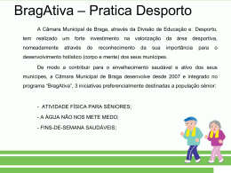 Diapositiva 1 - Câmara Municipal de Braga