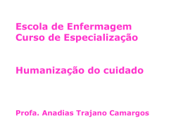 Anadias T. Camargos - Humanização do cuidado