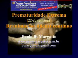 Prematuridade Extrema (22-28 semanas)