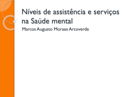Níveis de assistência e serviços na Saúde mental