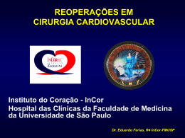 Reoperações em Cirurgia Cardiovascular