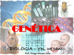 Genética (Biologia - Thiago) - 3ºs anos EM