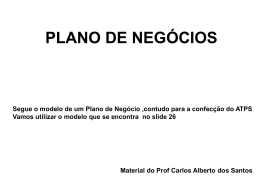 PLANO DE NEGÓCIOS Material do Prof Carlos Alberto dos Santos
