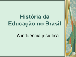 História da educação no Brasil.