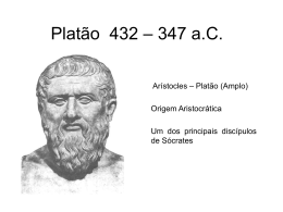 Platão 428 – 347 a.C.