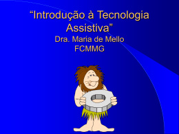 Maria de Mello - Introdução à Tecnologia Assistiva
