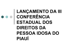 Conferencia Estadual Pessoa Idosa - Ministério Público do Estado