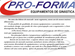 Características - Pro-Forma Equipamentos de Ginastica