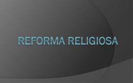 Reforma Religiosa - humanidades.net.br