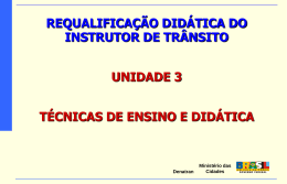 Ministério das Cidades Denatran REQUALIFICAÇÃO DIDÁTICA DO
