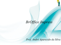 Aula sobre o BrOffice Impress - Formato