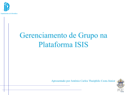Gerenciamento de Grupo na Plataforma ISIS - PUC-Rio