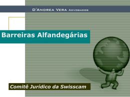 D`Andrea Vera Advogados “Barreiras Alfandegárias