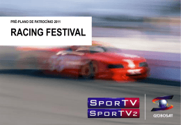 racing festival - Globosat Comercial