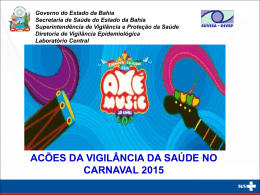 Ações Carnaval 2015 - Suvisa - Secretaria da Saúde