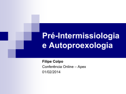 Pré-Intermissiologia e Autoproexologia Filipe Colpo