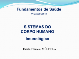 sistema imunologico - Instituto Múltipla