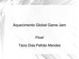 Guia rápido do Flixel - Global Game Jam em Curitiba