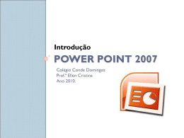 POWER POINT 2007 Introdução