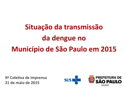 Coeficiente de Dengue - Prefeitura de São Paulo