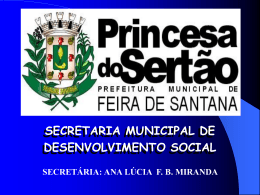 secretaria municipal de desenvolvimento social secretária: ana lúcia