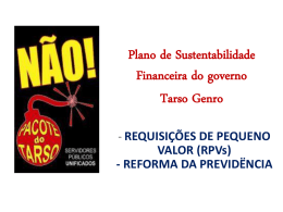 Plano de Sustentabilidade Financeira do governo Tarso Genro