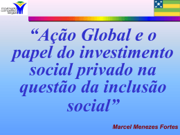 Ação Global e o papel do investimento social privado na questão da