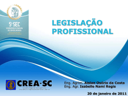Minicurso I - Legislação do Sistema Confea/Creas - CREA-SC