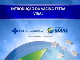 introdução da vacina tetra viral